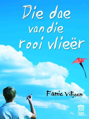 cover image of Die dae van die rooi vlieër